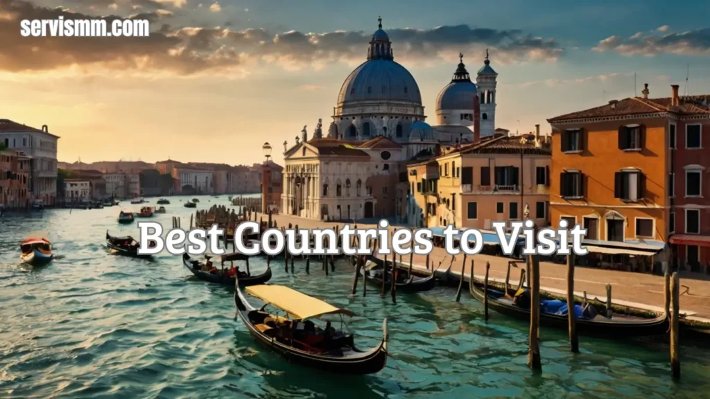 Best Countries to Visit